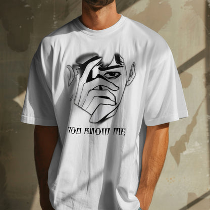 "You Know Me" men's t shirt